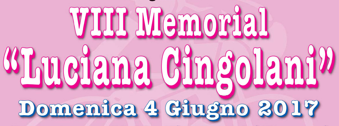 4 Giugno 2017, Gara Ciclistica Nazionale "Memorial Cingolani" con modifiche alla viabilità a Ciampino/Marino/Castel Gandolfo