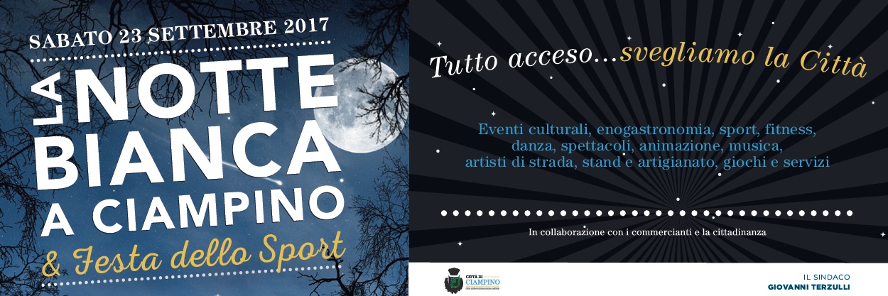 23 settembre 2017 Notte Bianca. Centro cittadino chiuso al traffico dalle 13 con divieti di sosta e transito dalla mattina