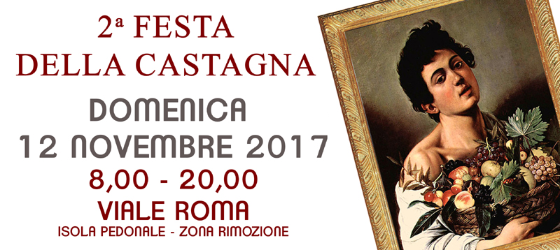 2° Festa della Castagna, domenica 12 novembre 2017