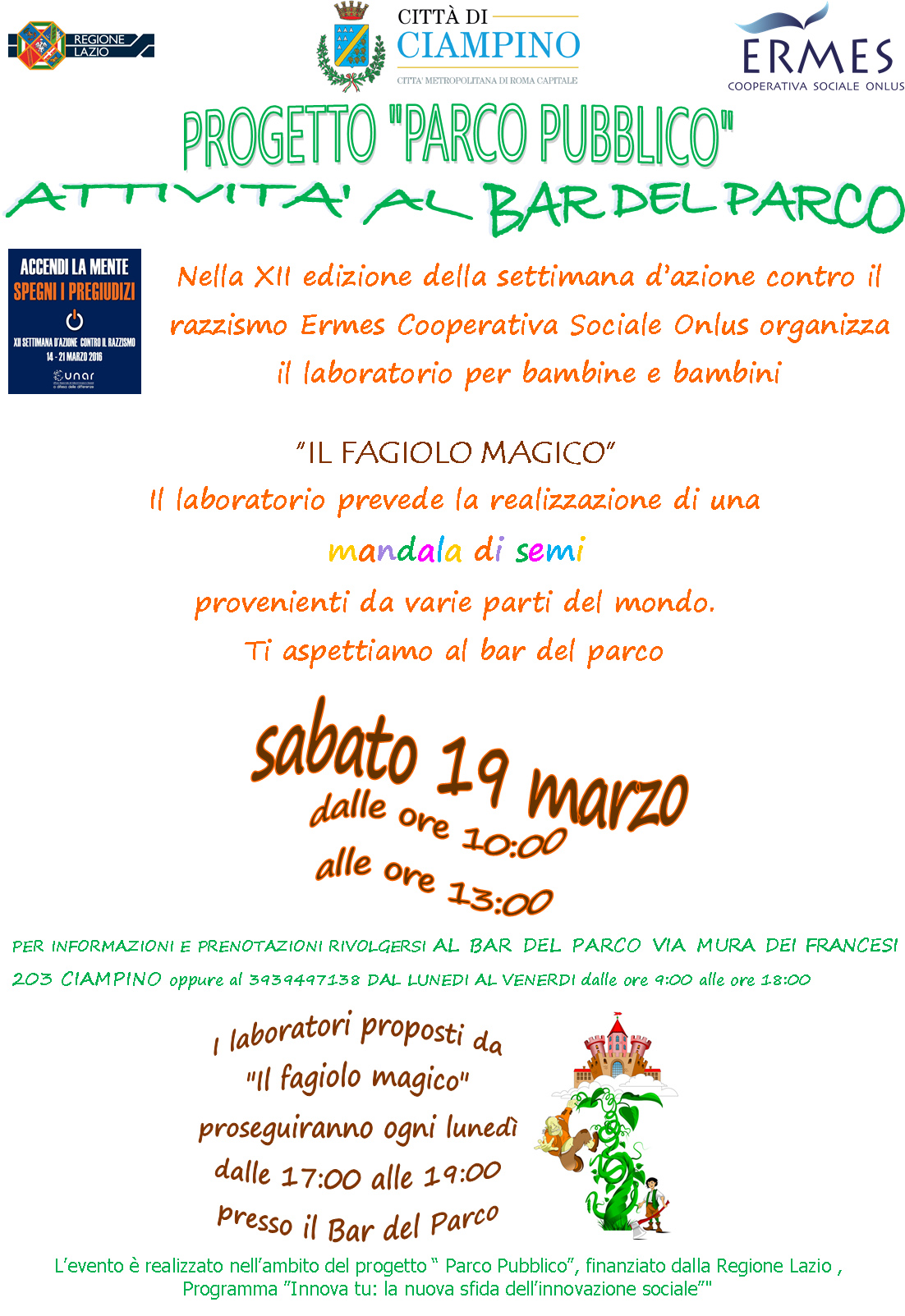 Ermes Cooperativa Onlus organizza laboratori al parco A.Moro contro il #Razzismo #accendilamente #spegniipregiudizi 19/03/16
