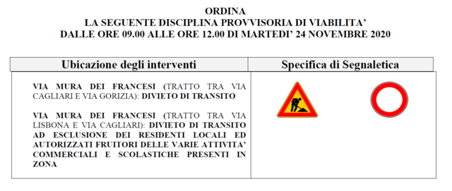 Avviso: Ordinanza n. 158 - Disciplina provvisoria di viabilità in via Mura dei Francesi, nel tratto compreso tra via Cagliari e via Gorizia, per lavori strada li inerenti rotatoria