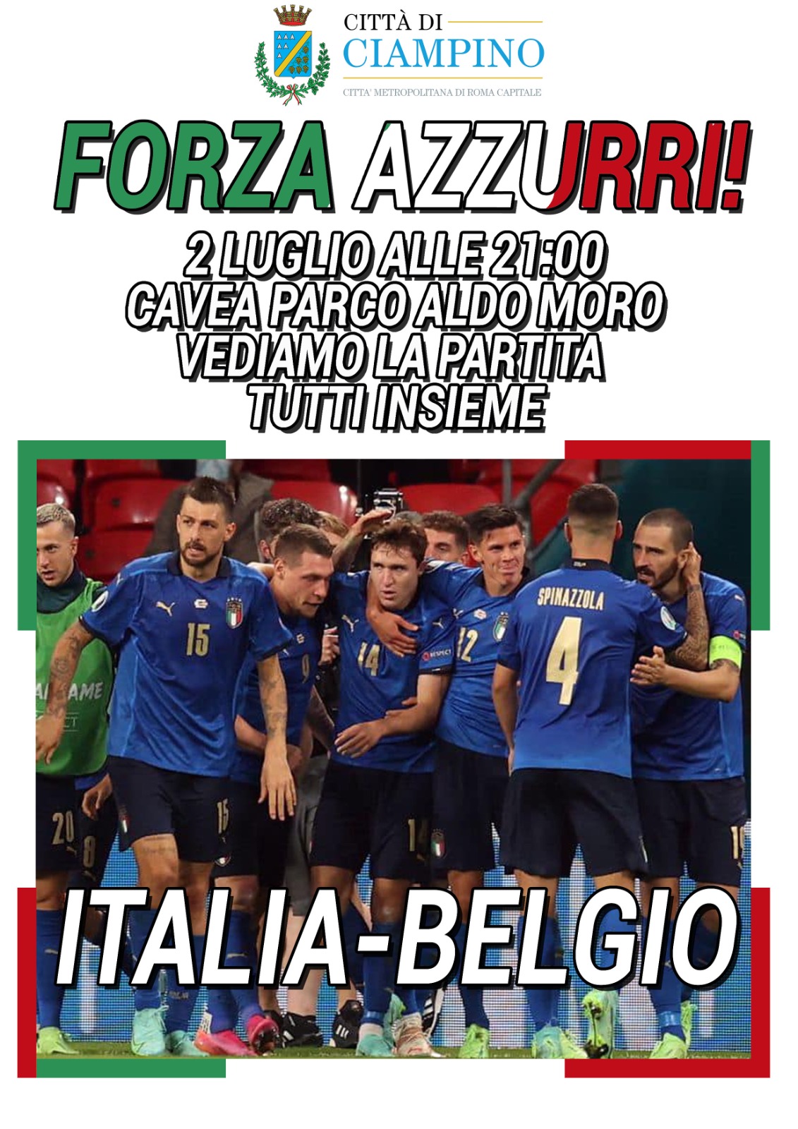 Comunicato Stampa del Comune di Ciampino – Venerdì 2 luglio, ore 21.00, tutti a Parco Aldo Moro a fare il tifo per l'Italia con il maxischermo!